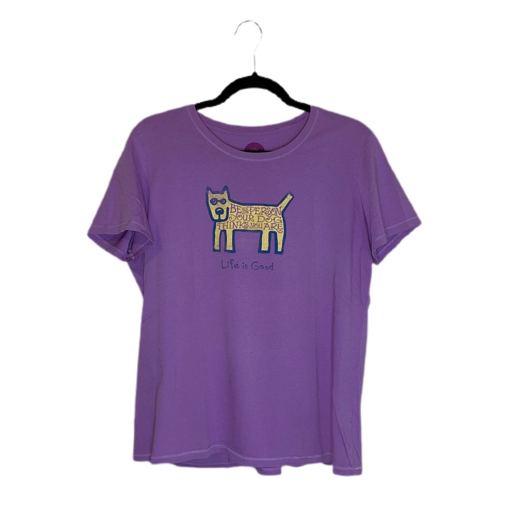 Life is Good “Be the Person Your Dog Thinks You Are” Graphic tee Shirt Size L
